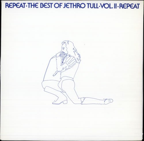 Repeat - The Best Of Jethro Tull - Vol. Ii - Repeat
