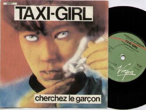 Taxi Girl - Cherchez Le Garcon