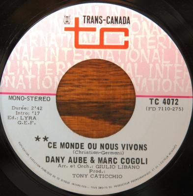 Ce Monde Où Nous Vivons / Parc'que Je T'aime