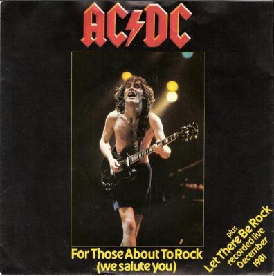 For Those About To Rock ( We Salute You) / Let There Be Rock (live)