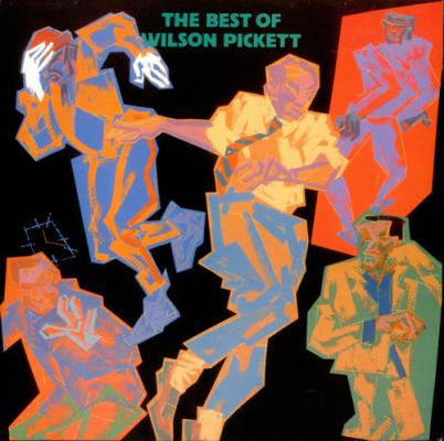 The Best Of Wilson Pickett