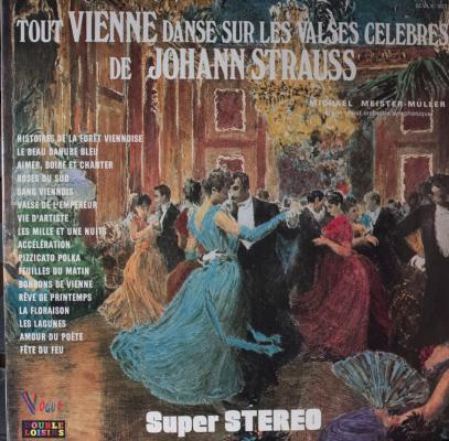 Strauss : Tout Vienne Danse Sur Les Valses Celebres