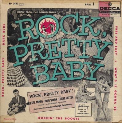 Rock, Pretty Baby (part.1) - Rock, Pretty Baby / Dark Blue / Free And Easy - Whats It Gonna Be / Rockin' The Boogie