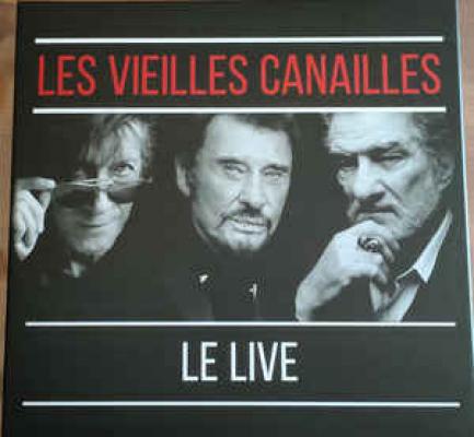 Les Vieilles Canailles - L'album Live