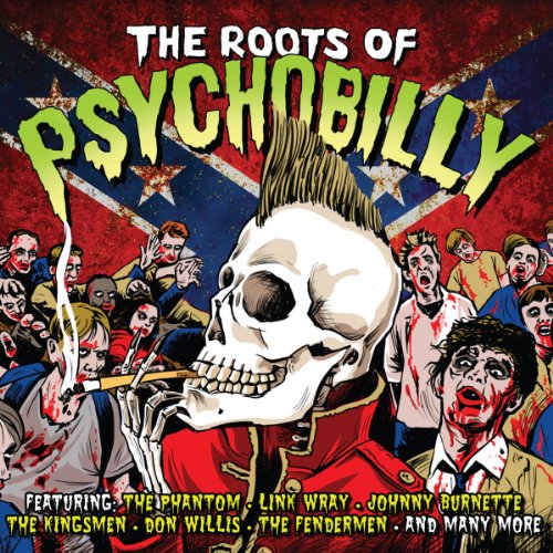 Roots Of Psychobilly