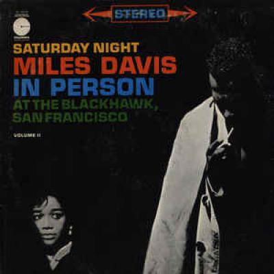 In Person, Saturday Night At The Blackhawk, San Francisco, Volume Ii