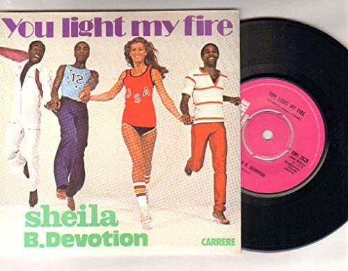 Sheila B Devotion - You Light My Fire - 7 Inch Vinyl / 45