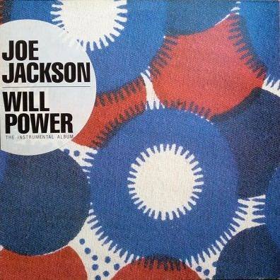Joe Jackson - Will Power - A&m Records - 393908-1