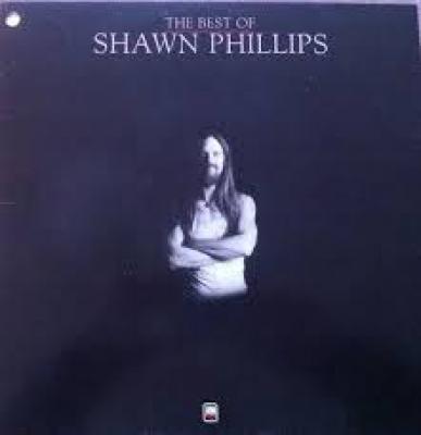 The Best Of Shawn Phillips