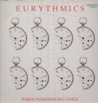 Eurythmics / When Tomorrow Comes
