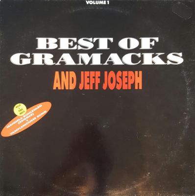 Best Of Gramacks And Jeff Joseph Volume 1