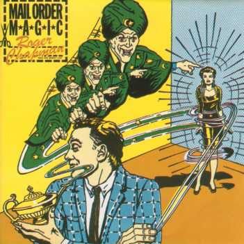 Roger Chapman - Mail Order Magic - Line Records - 6.24 515