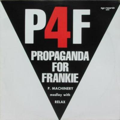 Propaganda For Frankie