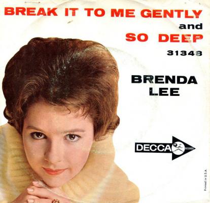 Break It To Me Gently/ So Deep