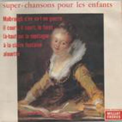 Super Chansons Pour Les Enfants