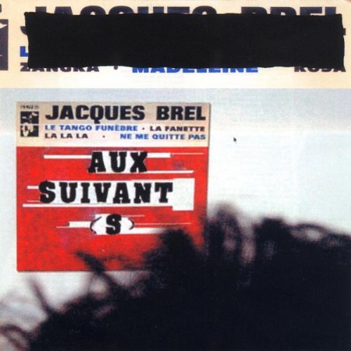 Aux Suivants: Homage A Jacques Brel