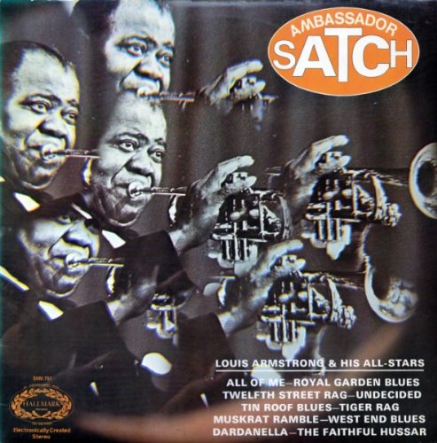 Ambassador Satch - Louis Armstrong And His All-stars* Lp