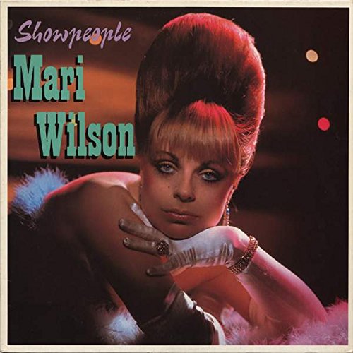Mari Wilson With Wilsations, The - Showpeople - Metronome - 810 999-1