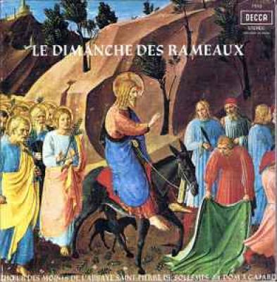 Dimanche Des Rameaux Chant Gregorien