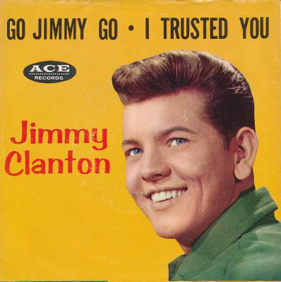Go, Jimmy, Go/ I Trusted You