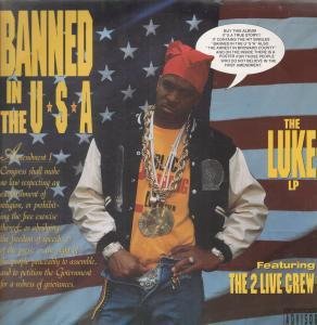 Banned In The U.s.a. - The Luke Lp