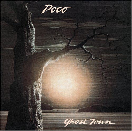 Ghost Town By Poco