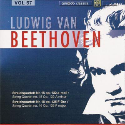Vol 57 :string Quartet No.15 In A Minor, Op.132; String Quartet No.16 In F, Op.135  Kodaly Quartett