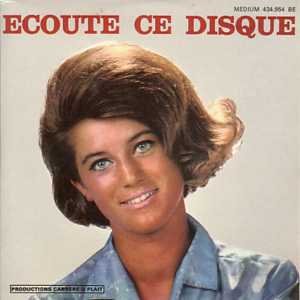 Ecoute Ce Disque - Ep 4-track Card Sleeve 1) Ecoute Ce Disque 2) A La Fin De La Soirée (we Were Lovers) 3) Vous Les Copains, Je Ne Vous Oublierai Jamais (do Wah Diddy) 4) Oui, Il Faut Croire