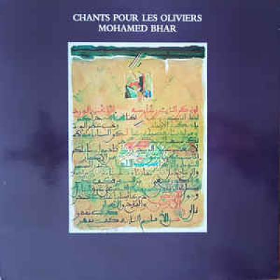 Chants Pour Les Oliviers
