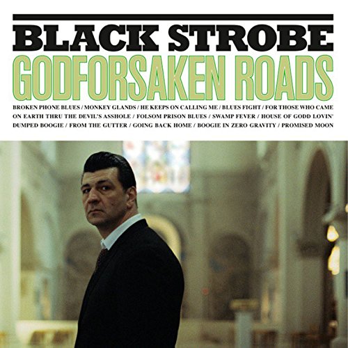 Godforsaken Roads