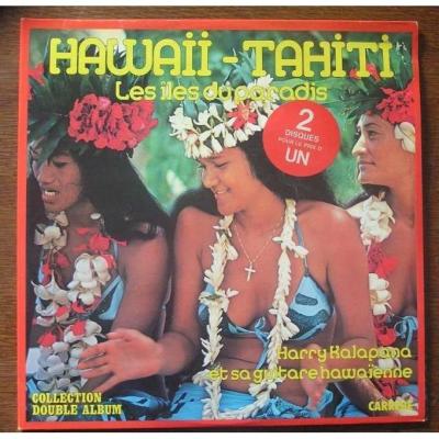 Hawaii Tahiti Les îles Du Paradis