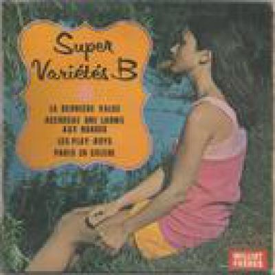 Super Variétés - B