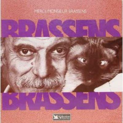 Merci , Monsieur Brassens