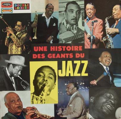 Une Histoire Des Géants Du Jazz.