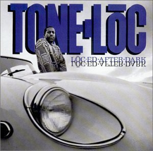 Loc-ed After Dark By Tone Loc