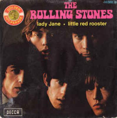 Lady Jane / Little Red Rooster