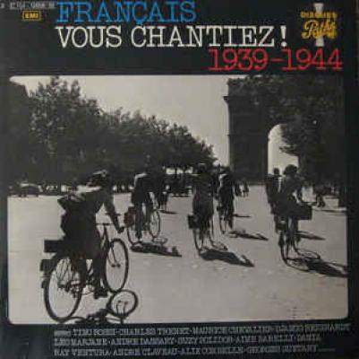 Francais Vous Chantiez ! 1939-1499