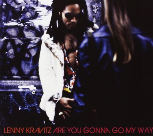 Are You Gonna Go My Way