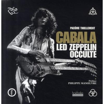 Cabala. Led Zeppelin Occulte