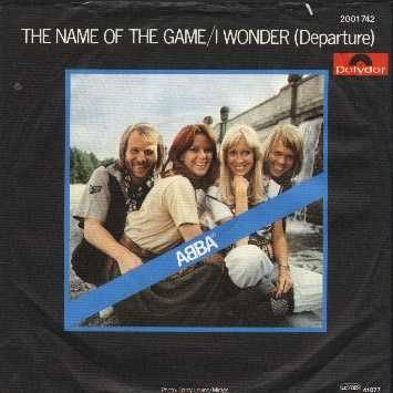 Abba - The Name Of The Game - Polydor - 2001 742