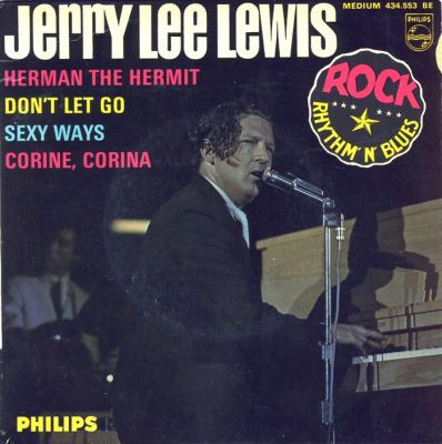 Don't Let Go / Herman The Hermit / Sexy Ways / Corine, Corina