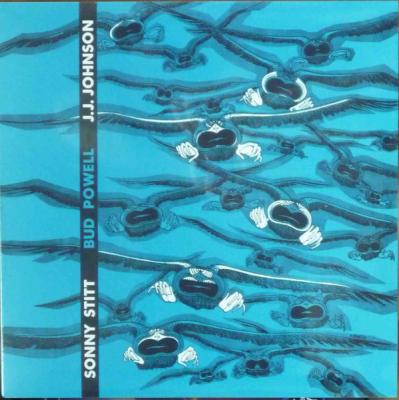 Sonny Stitt / Bud Powell / J.j. Johnson