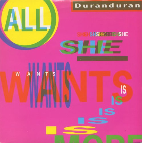 All She Wants Is