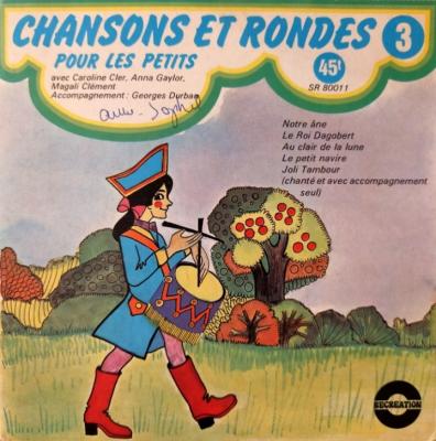 Chansons Et Rondes Pour Les Petits - Volume 3