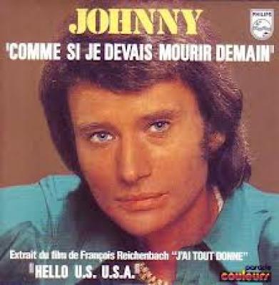 Comme Si Je Devais Mourir Demain / Hello U.s U.s.a