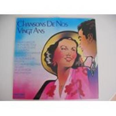 Chansons De Nos Vingt Ans