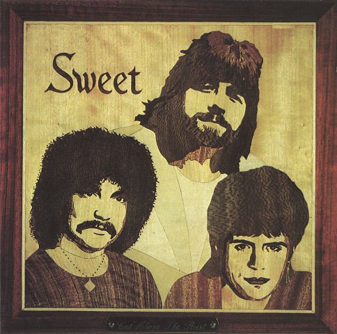 The Sweet: Cut Above The Rest