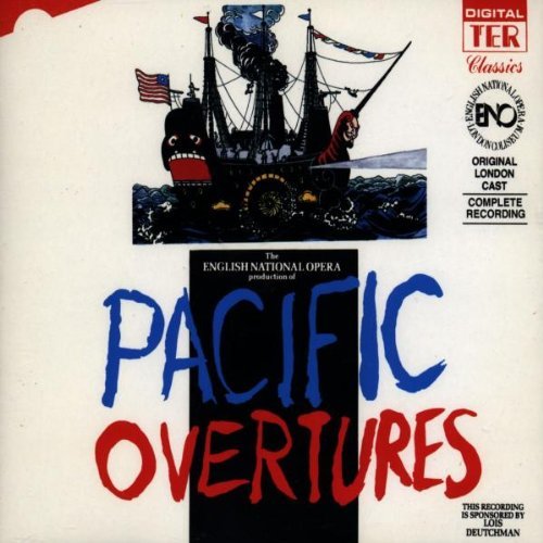 Pacific Overtures (1987 English National Opera Cast)