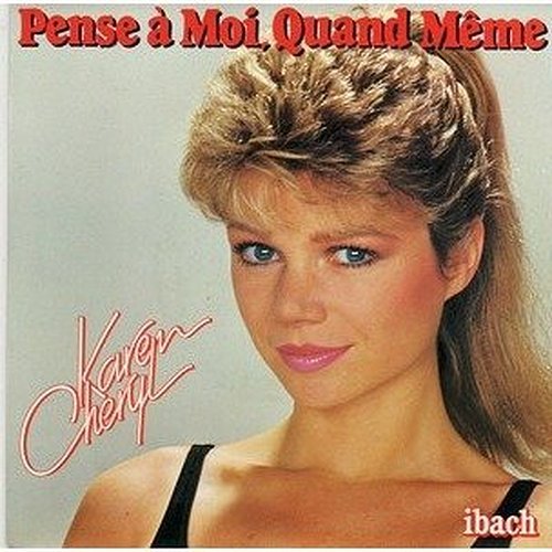 Pense A Moi Quand Meme-------