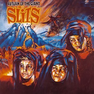 Return Of The Giant Slits